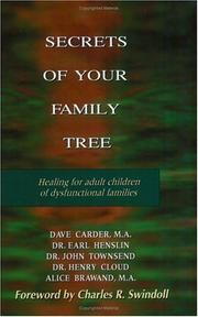 Cover of: Secrets of Your Family Tree: Healing for Adult Children of Dysfunctional Families