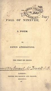 Cover of: The fall of Nineveh, a poem. by Edwin Atherstone