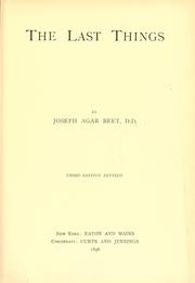 Cover of: The last things by Joseph Agar Beet