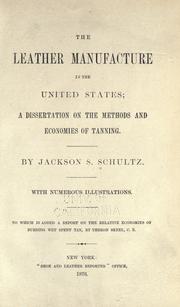 Cover of: The leather manufacture in the United States