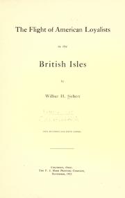 Cover of: flight of American loyalists to the British Isles