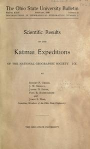 Cover of: Scientific results of the Katmai expeditions of the National Geographic Society. I-X