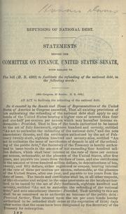 Cover of: Refunding of national debt. by United States. Congress. Senate. Committee on Finance