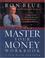 Cover of: New Master Your Money-Workbook