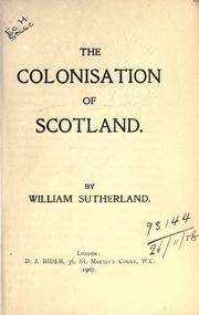 Cover of: The colonisation of Scotland.