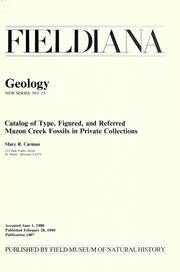 Catalog of type, figured, and referred Mazon Creek fossils in private collections by Mary R. Carman