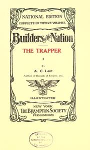 Cover of: The trapper by Agnes C. Laut