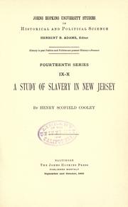 A study of slavery in New Jersey by Henry Scofield Cooley