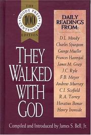 Cover of: They walked with God by compiled and introduced by James S. Bell, Jr.