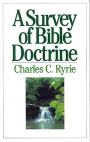 Cover of: A Survey of Bible Doctrine | Charles Ryrie