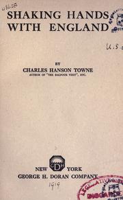 Cover of: Shaking hands with England by Towne, Charles Hanson