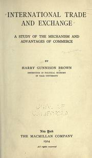 Cover of: International trade and exchange by Harry Gunnison Brown