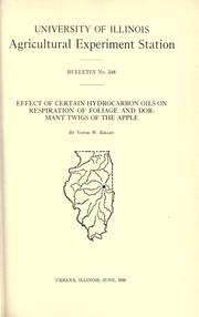 Cover of: Effect of certain hydrocarbon oils on respiration of foliage and dormant twigs of the apple by Victor W. Kelley