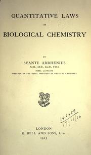 Cover of: Quantitative laws in biological chemistry. by Svante Arrhenius