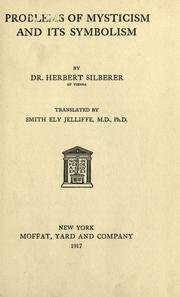 Cover of: Problems of mysticism and its symbolism by Silberer, Herbert