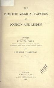 Cover of: The Demotic Magical Papyrus of London and Leiden. by Francis Llewellyn Griffith