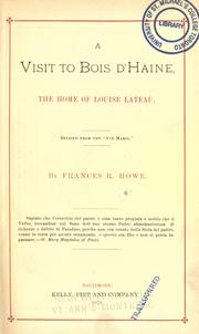 Cover of: visit to Bois d'Haine, the home of Louise Lateau.