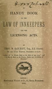 Cover of: A handy book on the law of innkeepers and the licensing acts.