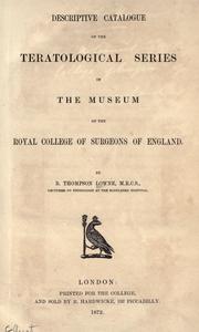 Cover of: Descriptive catalogue of the teratological series in the Museum of the Royal College of Surgeons of England