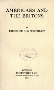 Cover of: Americans and the Britons by Frederick C. de Sumichrast