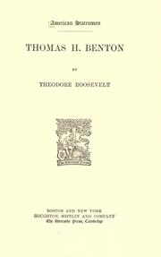 Cover of: Thomas H. Benton by Theodore Roosevelt, Theodore Roosevelt