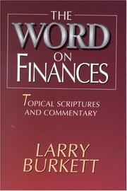 Cover of: The Word on finances by Larry Burkett