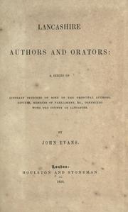 Lancashire authors and orators by Evans, John