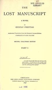Cover of: The lost manuscript. by Gustav Freytag