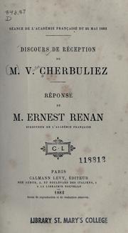 Cover of: Discours de r©Øeception de M. V. Cherbuliez: r©Øeponse de M. Ernest Rena