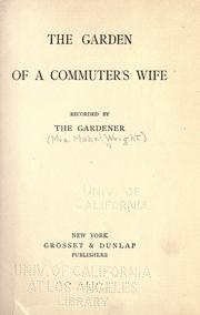 Cover of: The garden of a commuter's wife