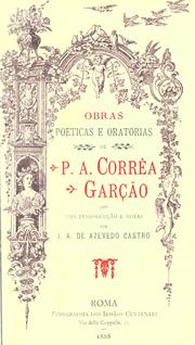 Cover of: Obras poeticas e oratorias de P.A. Corr©Đea Gar©ʻc©Þao by Pedro António Correia Garção