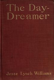 Cover of: day-dreamer: being the full narrative of "The stolen story"