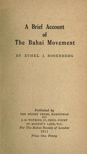Cover of: A brief account of the Bahai movement by Ethel J. Rosenberg