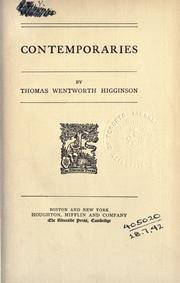 Cover of: Contemporaries. by Thomas Wentworth Higginson