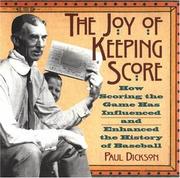 Cover of: The joy of keeping score by Paul Dickson