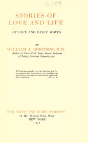 Cover of: Stories of love and life, of fact and fancy woven