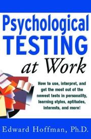 Cover of: Psychological testing at work by Edward Hoffman