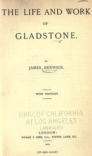 Cover of: life and work of Gladstone.
