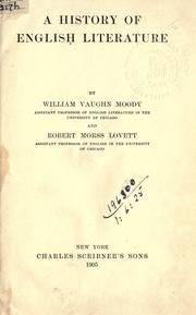 Cover of: A history of English literature by William Vaughn Moody, William Vaughn Moody