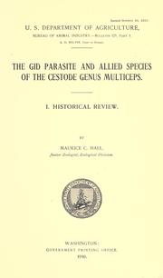 Cover of: The gid parasite and allied species of the cestode genus Multiceps.