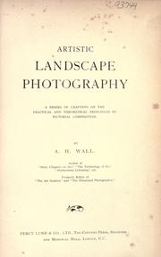Cover of: Artistic landscape photography by Alfred H. Wall