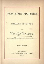 Cover of: Old-time pictures and sheaves of rhyme. by Benjamin F. Taylor, Benjamin F. Taylor