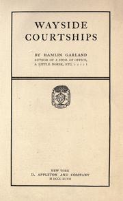 Cover of: Wayside courtships by Hamlin Garland