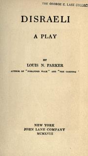 Cover of: Disraeli by Louis Napoleon Parker, Louis Napoleon Parker