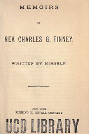 Cover of: Memoirs of Rev. Charles G. Finney by Charles Grandison Finney