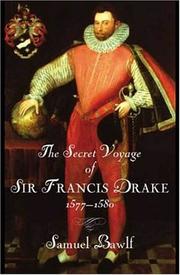 Cover of: The secret voyage of Sir Francis Drake by R. Samuel Bawlf