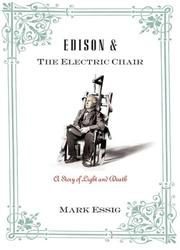 Cover of: Edison and the Electric Chair by Mark Essig