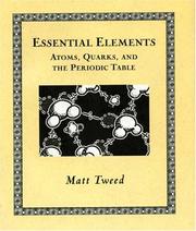 Cover of: Essential elements: atoms, quarks, and the periodic table
