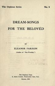 Cover of: Dream-songs for the beloved by Eleanor Farjeon