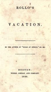 Cover of: Rollo's vacation by Jacob Abbott, Jacob Abbott